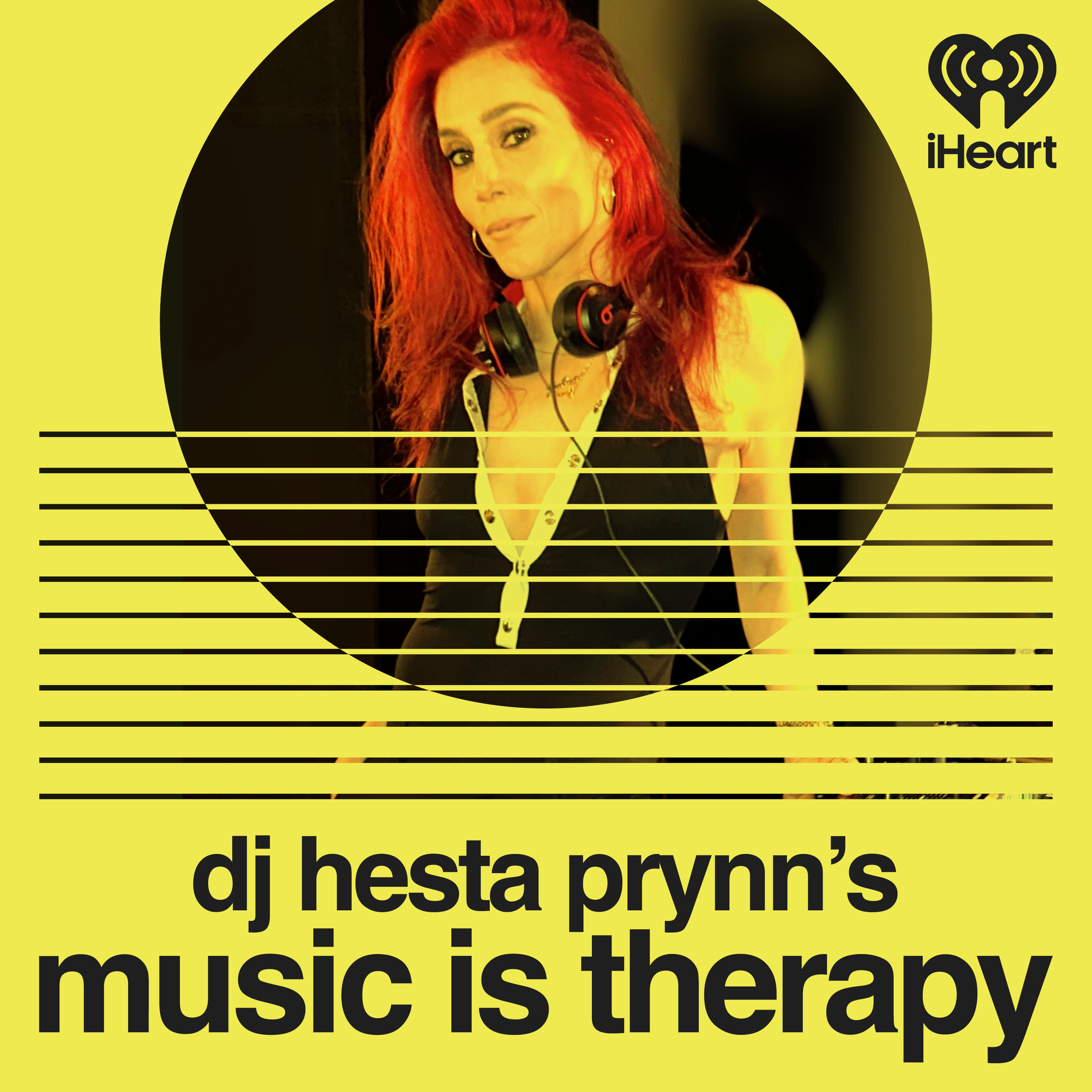 DJ Hesta Prynn’s Music is Therapy 