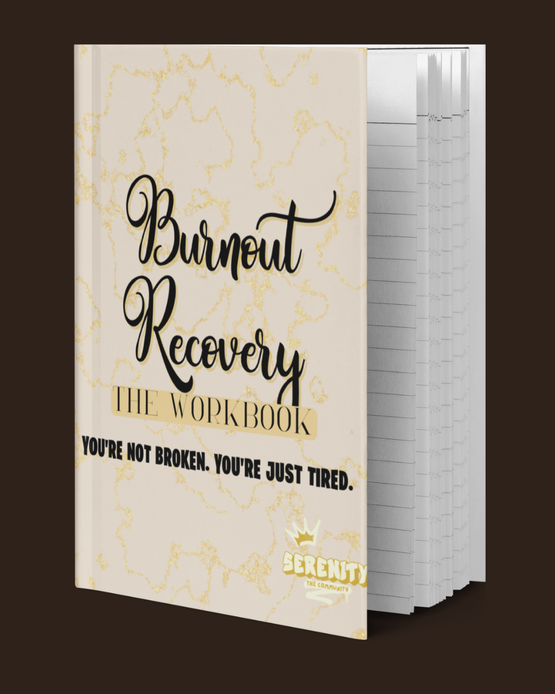 Burnout Recovery: The Workbook