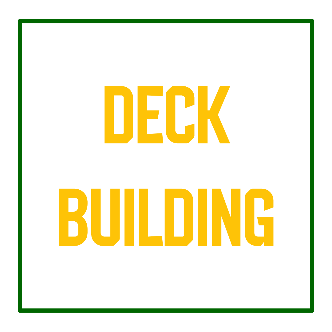 Deck Building
