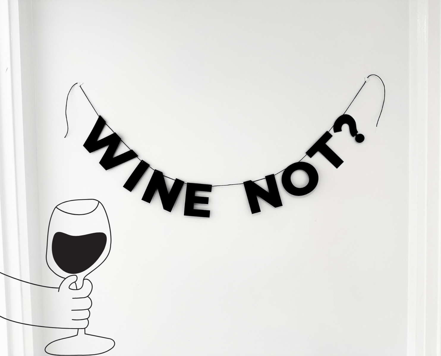 Wine not?