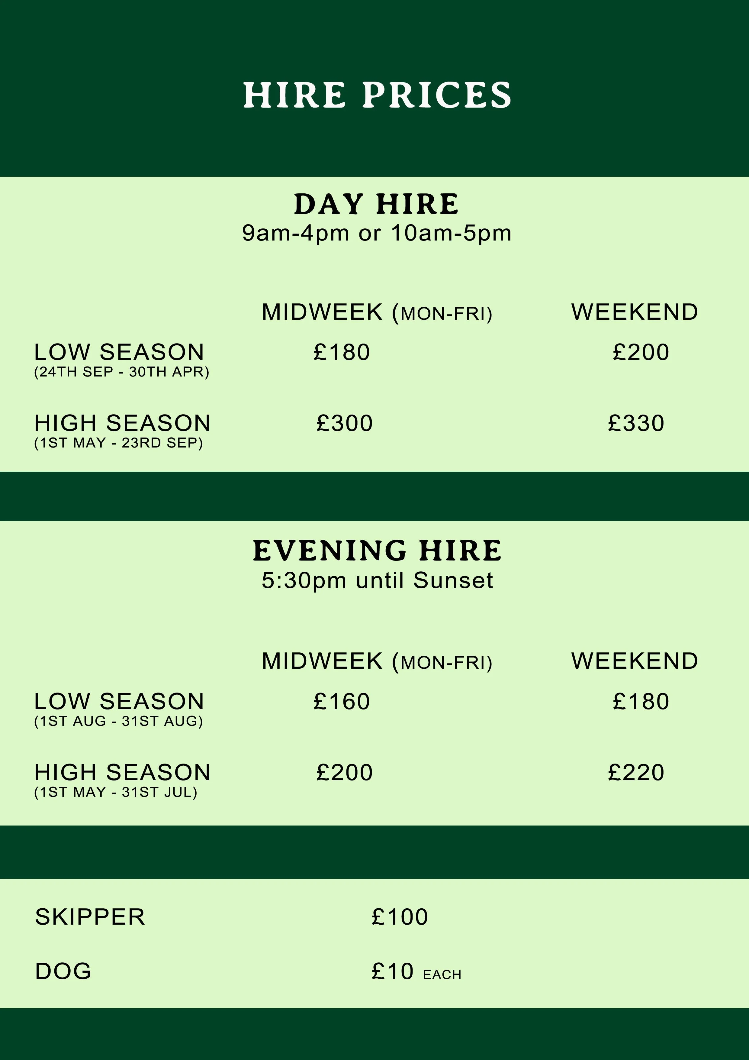 Sign displaying hire prices for day and evening shifts, including rates for different seasons and times, as well as prices for a skipper and dogs.