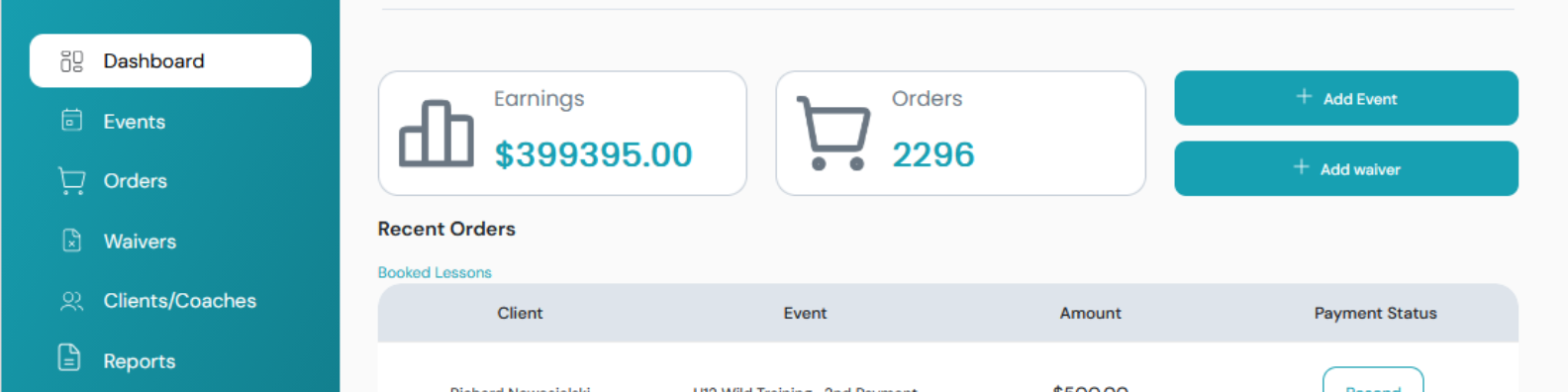 Screenshot of a dashboard interface showing total earnings of $399,395.00, 2,296 orders, and options to add an event or waiver. The sidebar menu includes links to Events, Orders, Waivers, Clients/Coaches, and Reports.