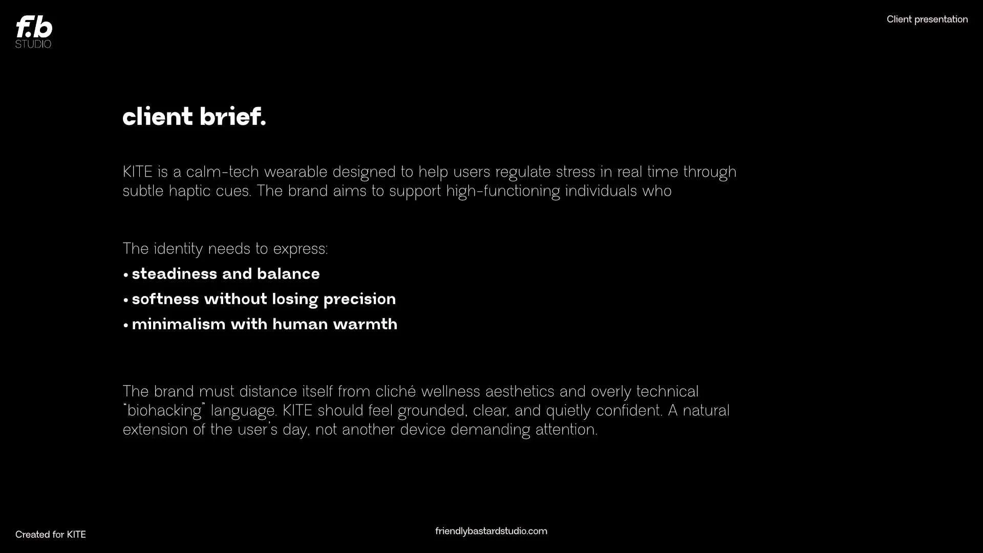 A black presentation slide with white text titled "client brief." explaining KITE wearable technology designed to help users regulate stress through subtle haptic cues, emphasizing stability, softness, and minimalism. The slide includes details about