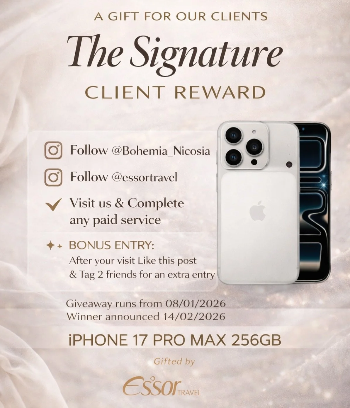 ✨ THE SIGNATURE CLIENT REWARD ✨
We&rsquo;re celebrating our amazing clients with a very special gift: one lucky client will win an iPhone 17 pro max 256GB in silver, courtesy of @essortravel  How to enter:
✔️ Follow @bohemia_nicosia 
✔️ Follow @essor