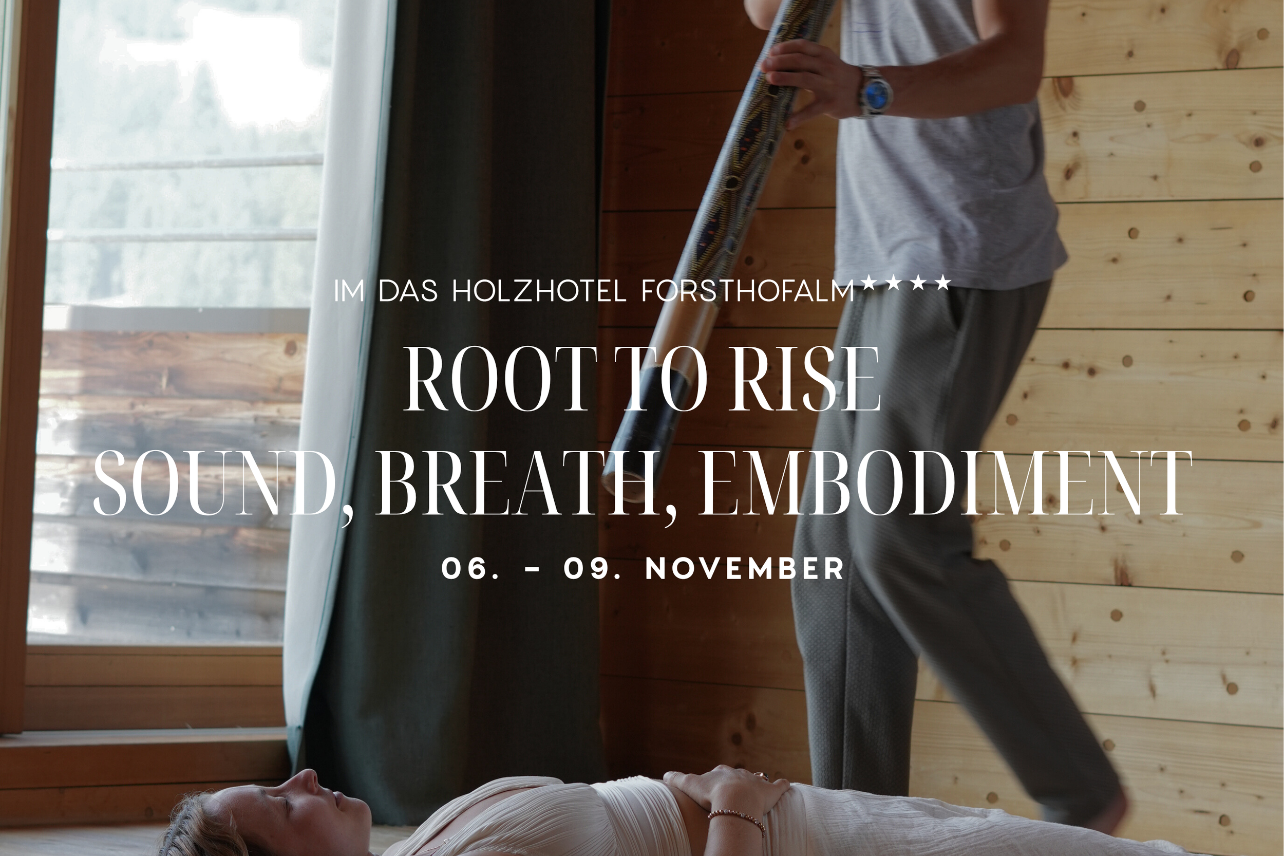 📅 6 – 9 Nov | Das Holzhotel Forsthofalm