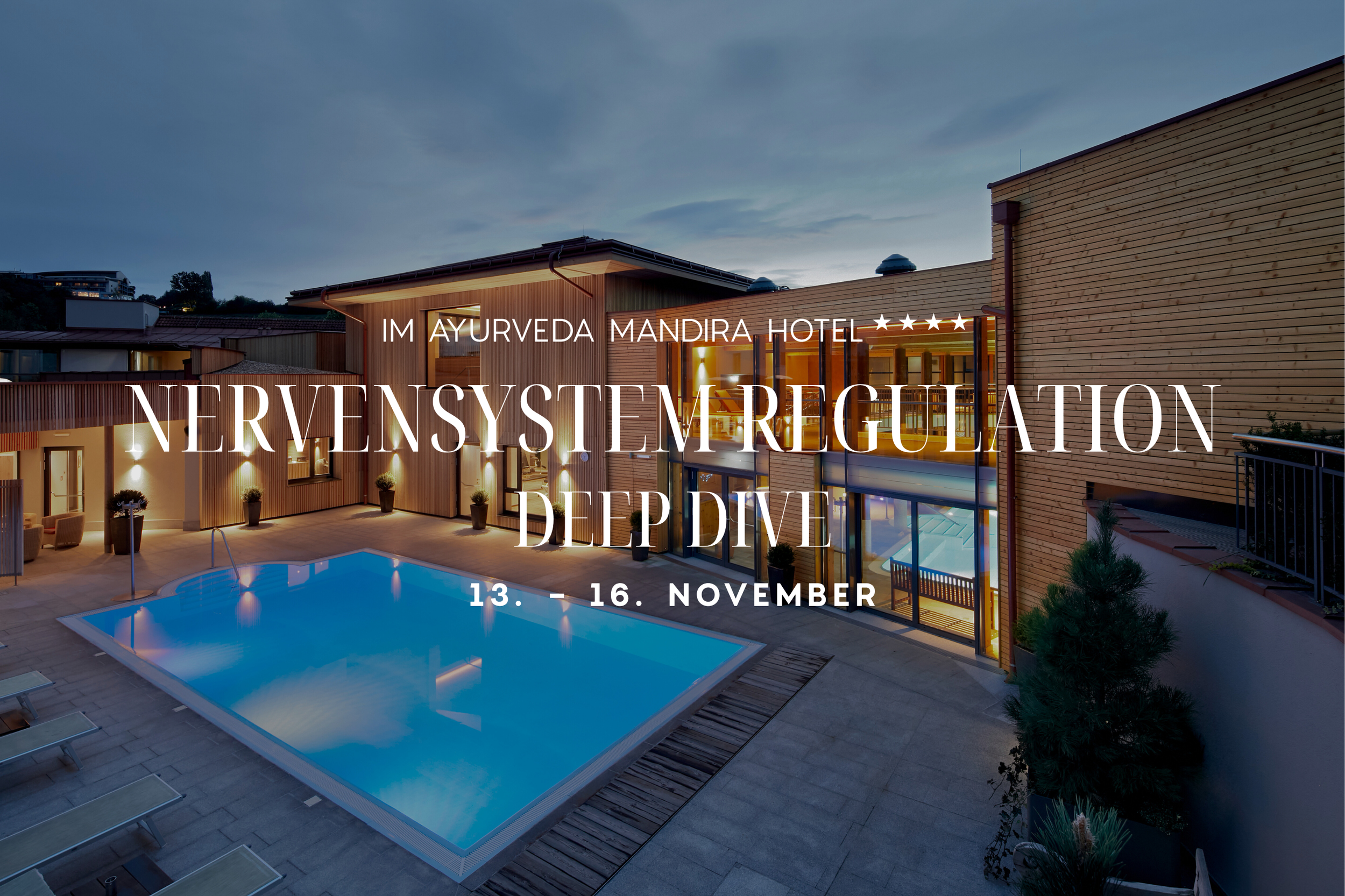 📅 13 – 16 Nov | Ayurveda Mandira, Styria