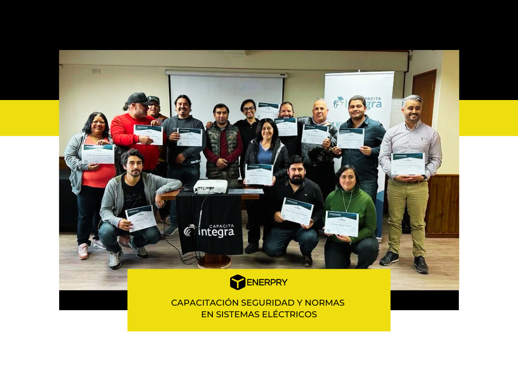 Equipo técnico de Enerpry completa con éxito capacitación en seguridad y normas en sistemas eléctricos
