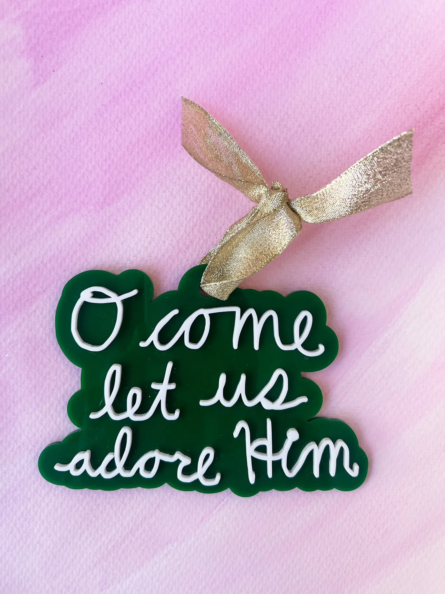 O Come Let Us Adore Him- Green