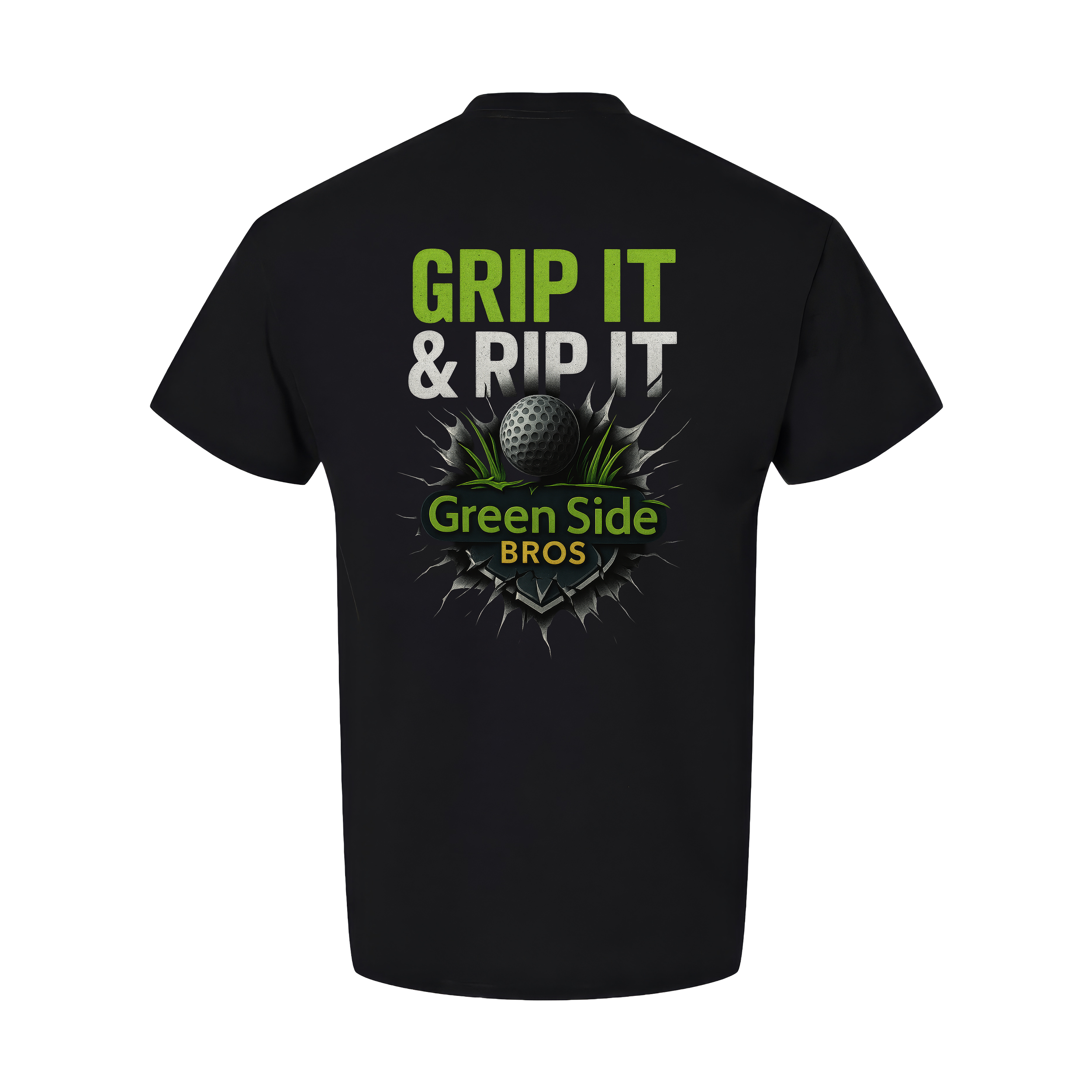 Grip it & Rip it T-Shirt