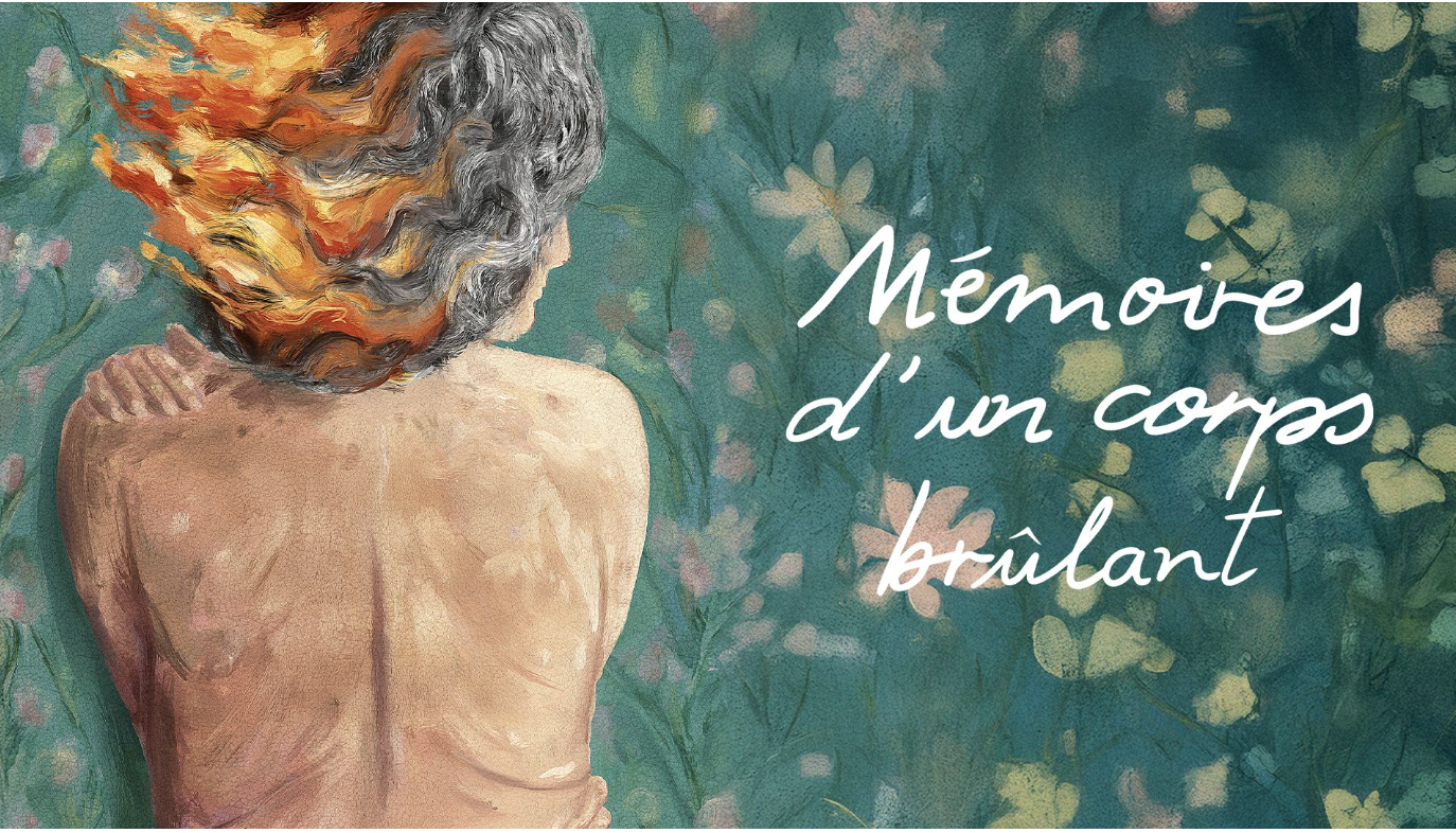 “Mémoires d'un corps brûlant”  et si nous parlions enfin de la sexualité des femmes âgées ?