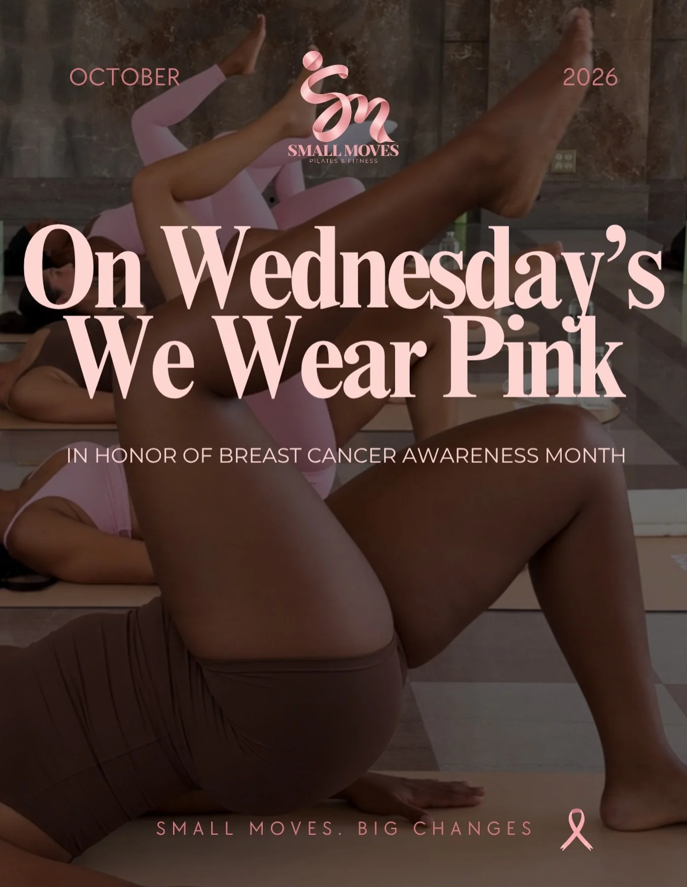 On Wednesdays, we wear pink. 🩷

Every Wednesday this October, Small Moves is going pink in honor of Breast Cancer Awareness Month. Wear a little pink to class and move with us as we show our support for the women, families, survivors, and fighters i