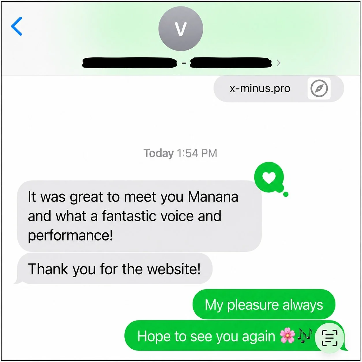 Messaging conversation on a phone screen where a person compliments Manana's voice and performance, and Manana responds with polite messages expressing pleasure and hope to meet again.