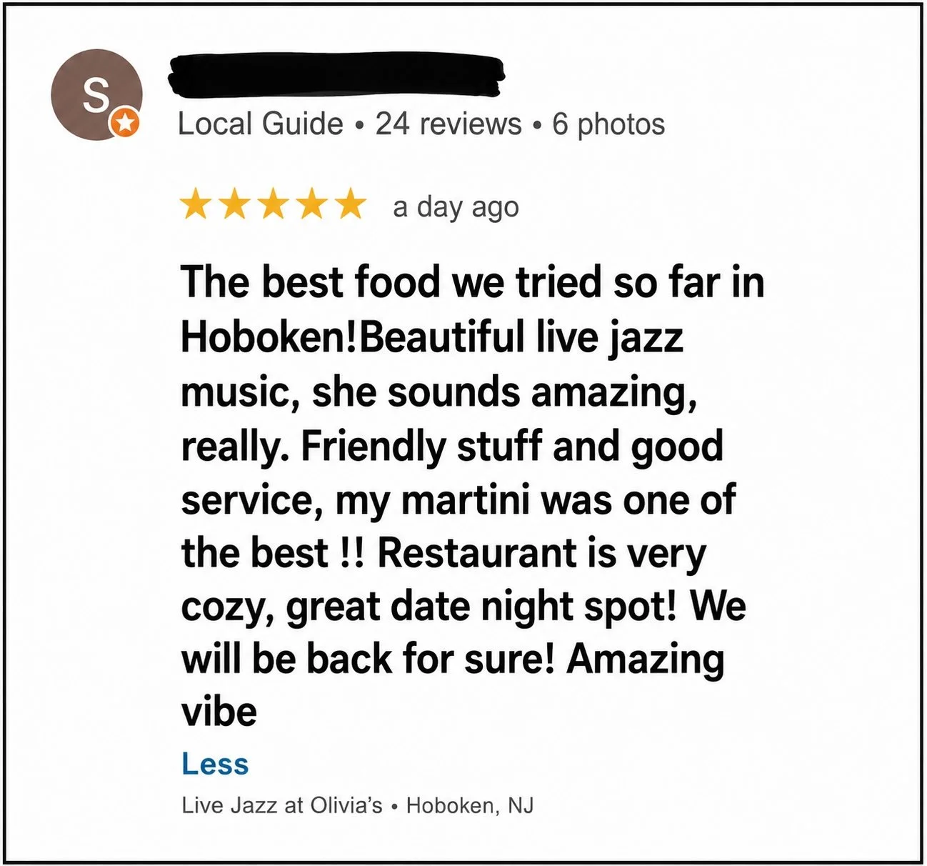 Review of a restaurant in Hoboken, NJ, praising live jazz music, friendly service, good food, and a cozy atmosphere at Olivia's.