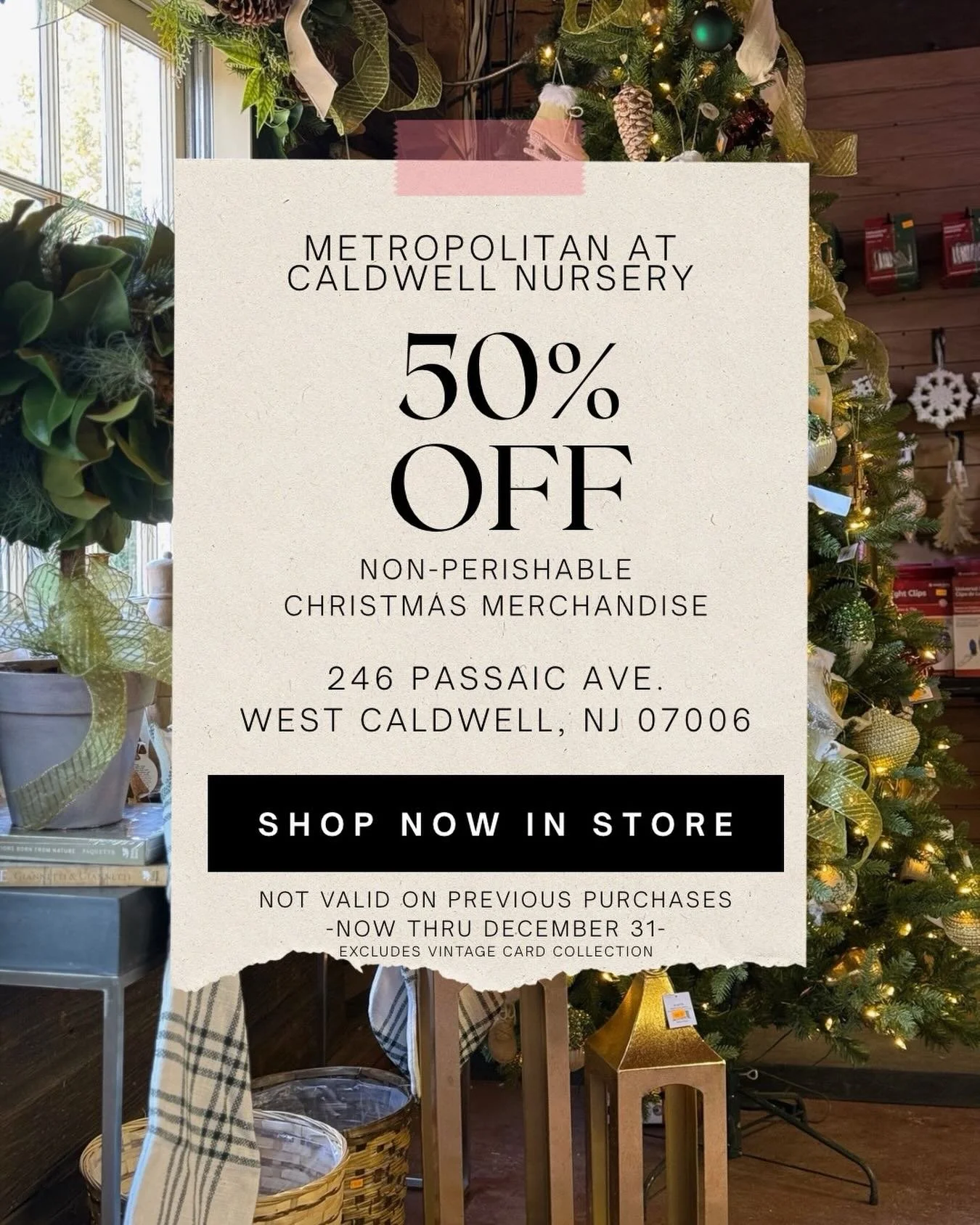 Sale in West Caldwell! 50% off non perishable Christmas merchandise.