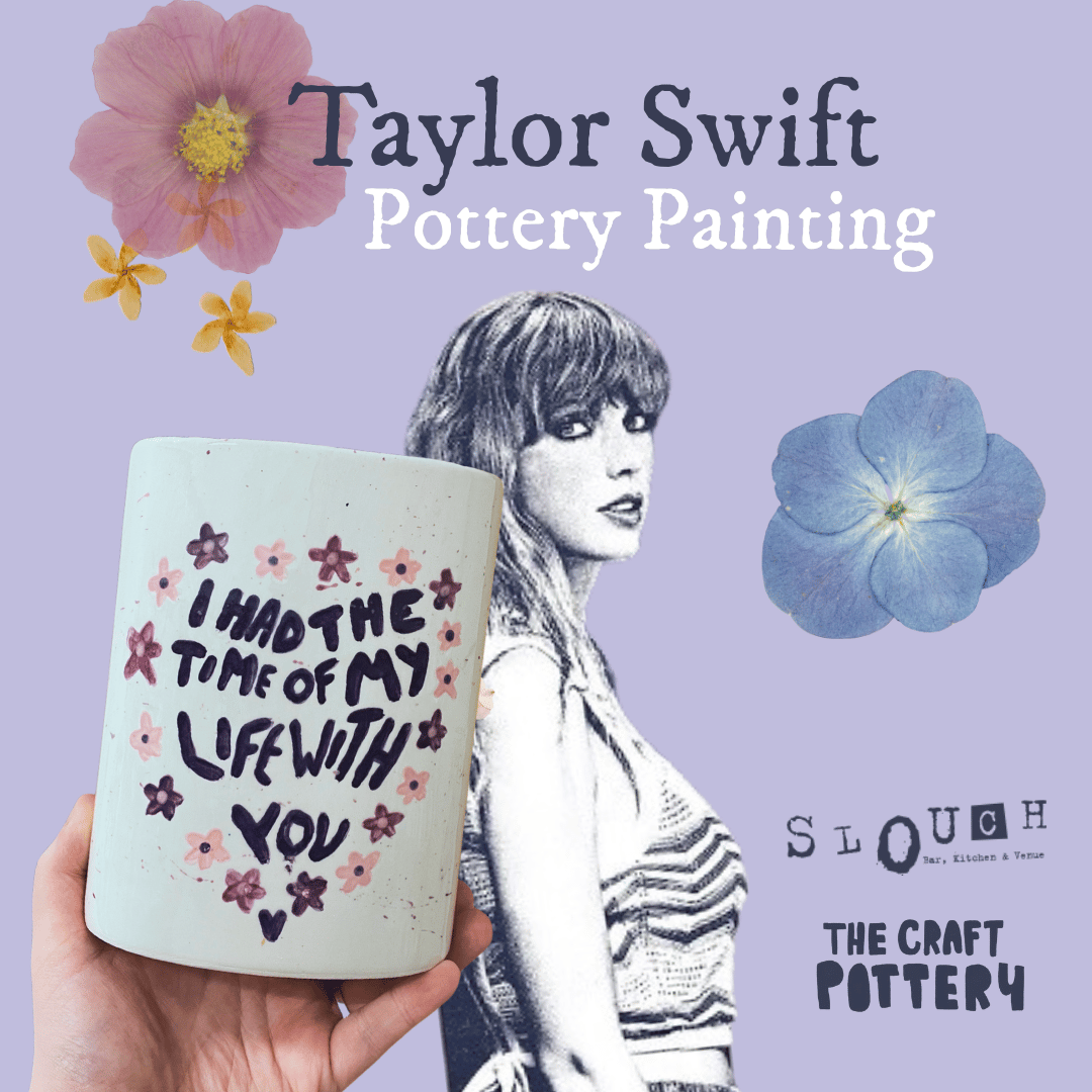 Taylor Swift Pottery Painting at Slouch