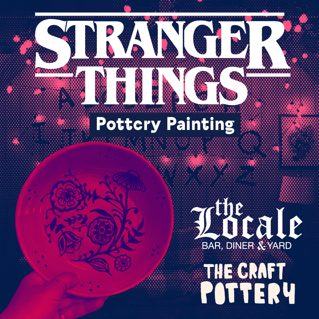 Stranger Things Pottery Painting at The Locale