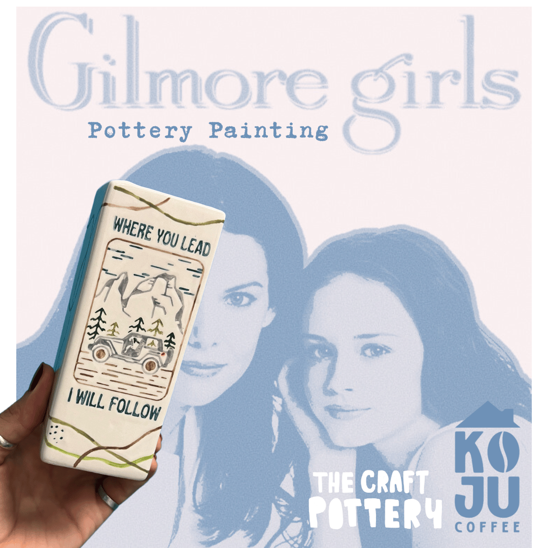 Gilmore Girls Pottery Painting at Koju Coffee