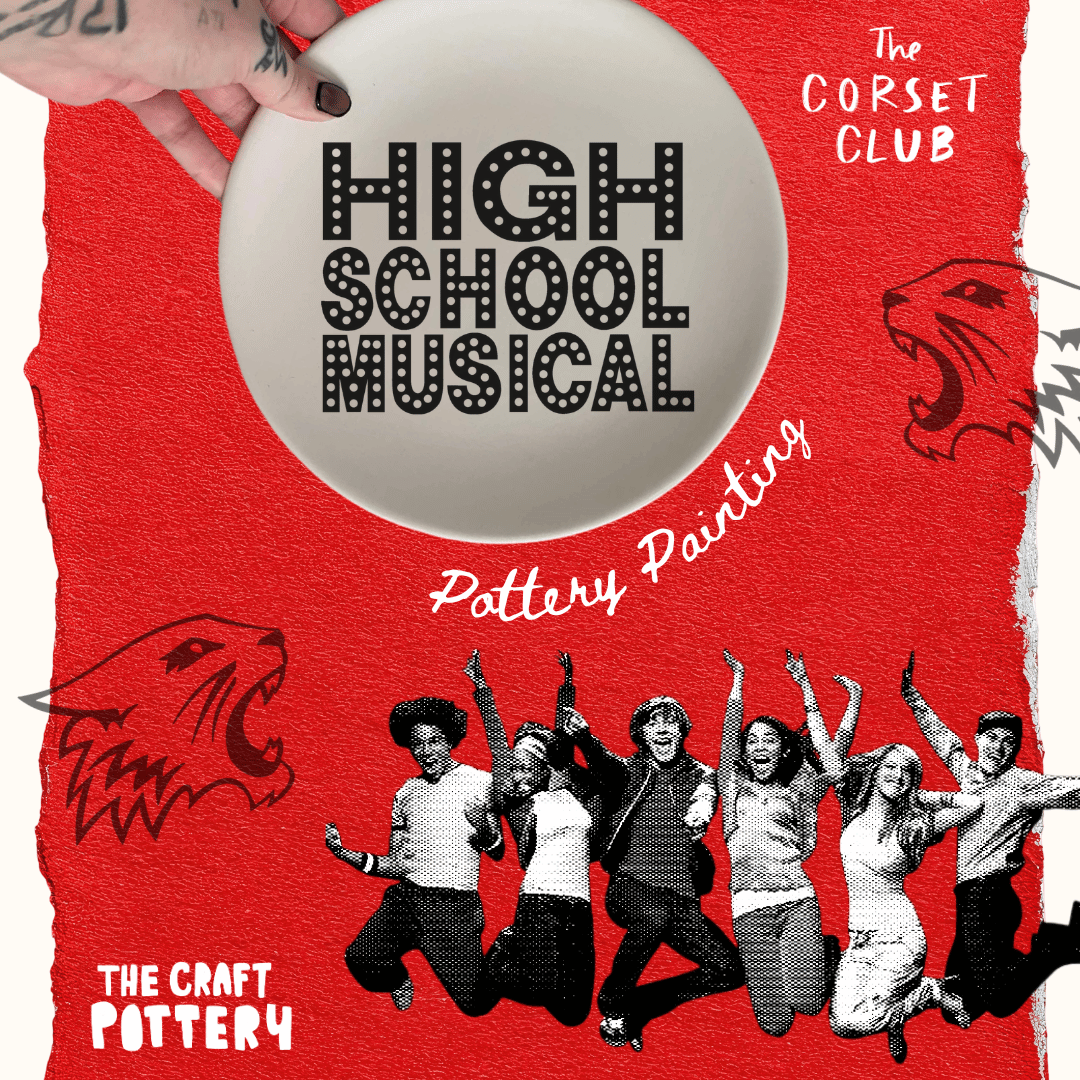 High School Musical Pottery Painting at The Corset Club 