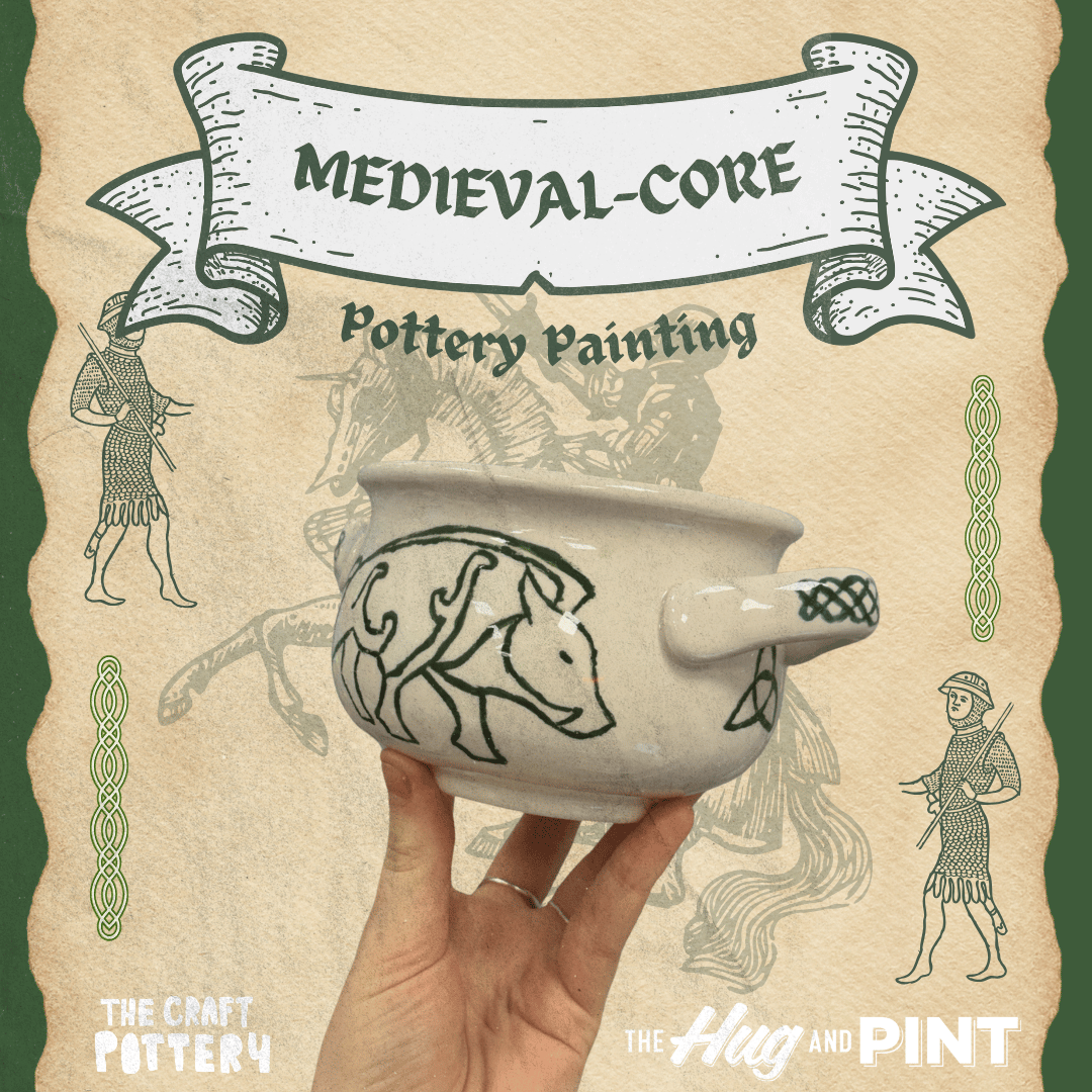 MEDIEVAL-CORE POTTERY PAINTING AT THE HUG AND PINT