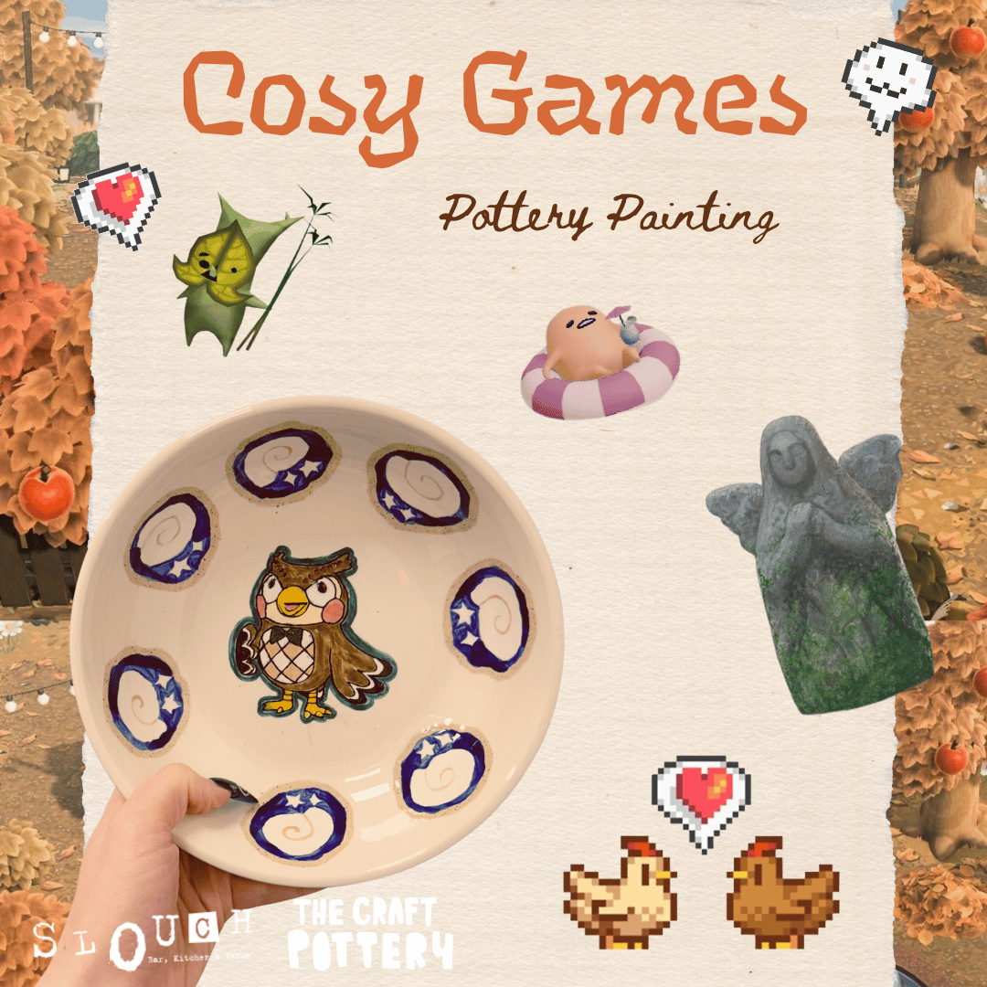Cosy Gamer Pottery Painting at Slouch 
