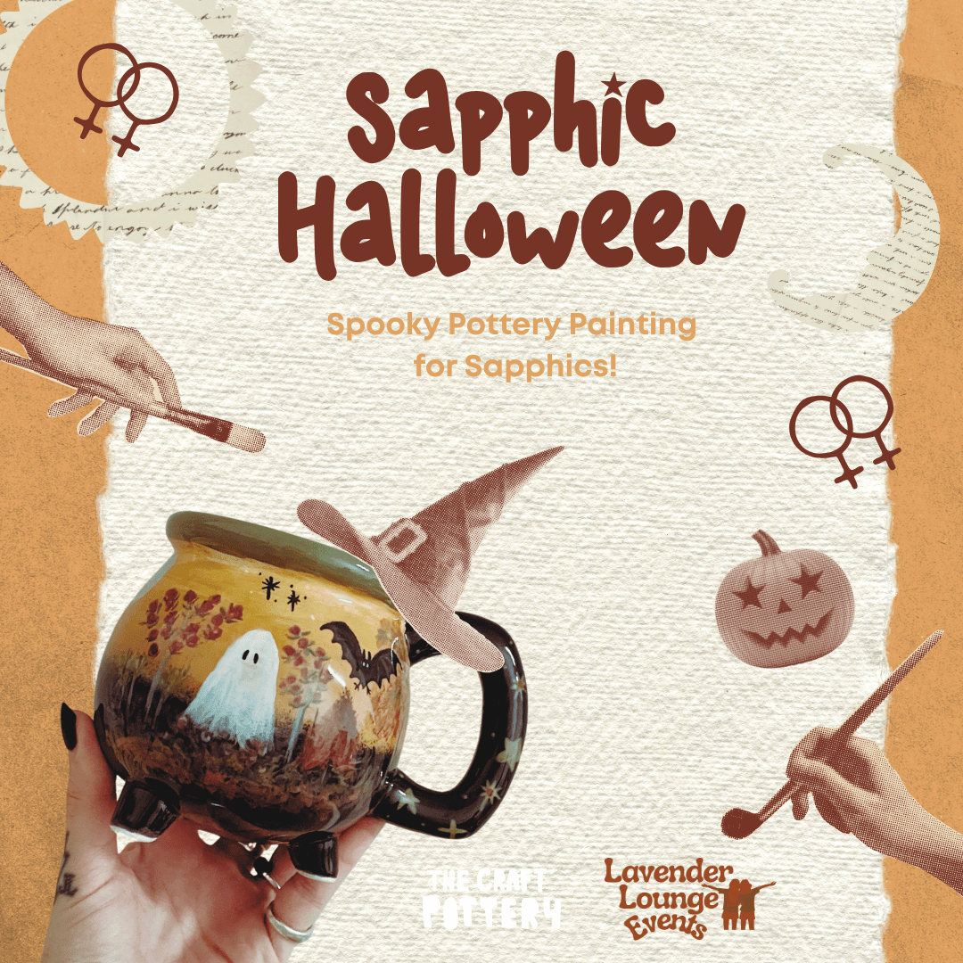 Spooky Sapphic Pottery Painting with Lavender Lounge