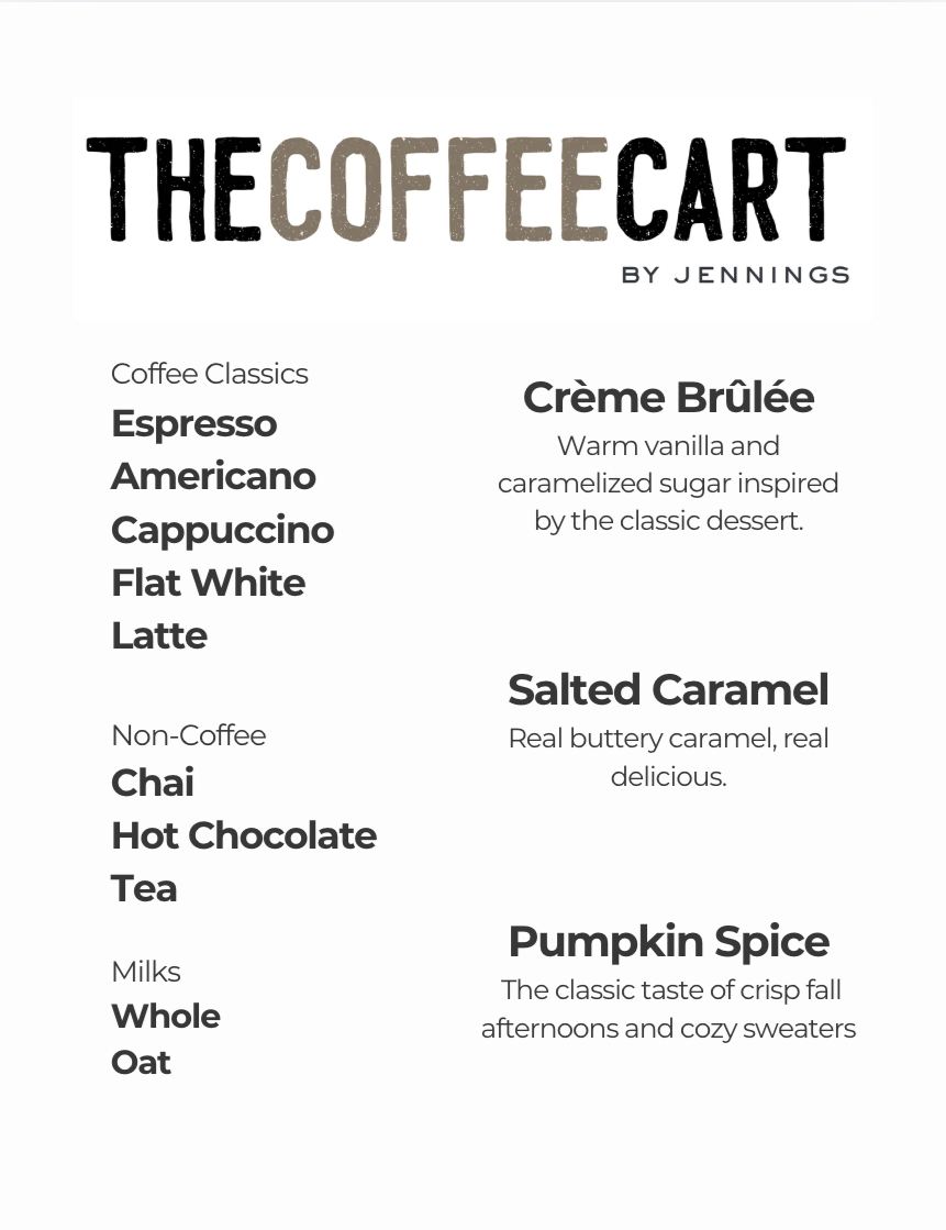 A menu titled 'The Coffee Cart by Jennings' offering various coffee drinks, non-coffee beverages, milks, and flavored options with descriptions.