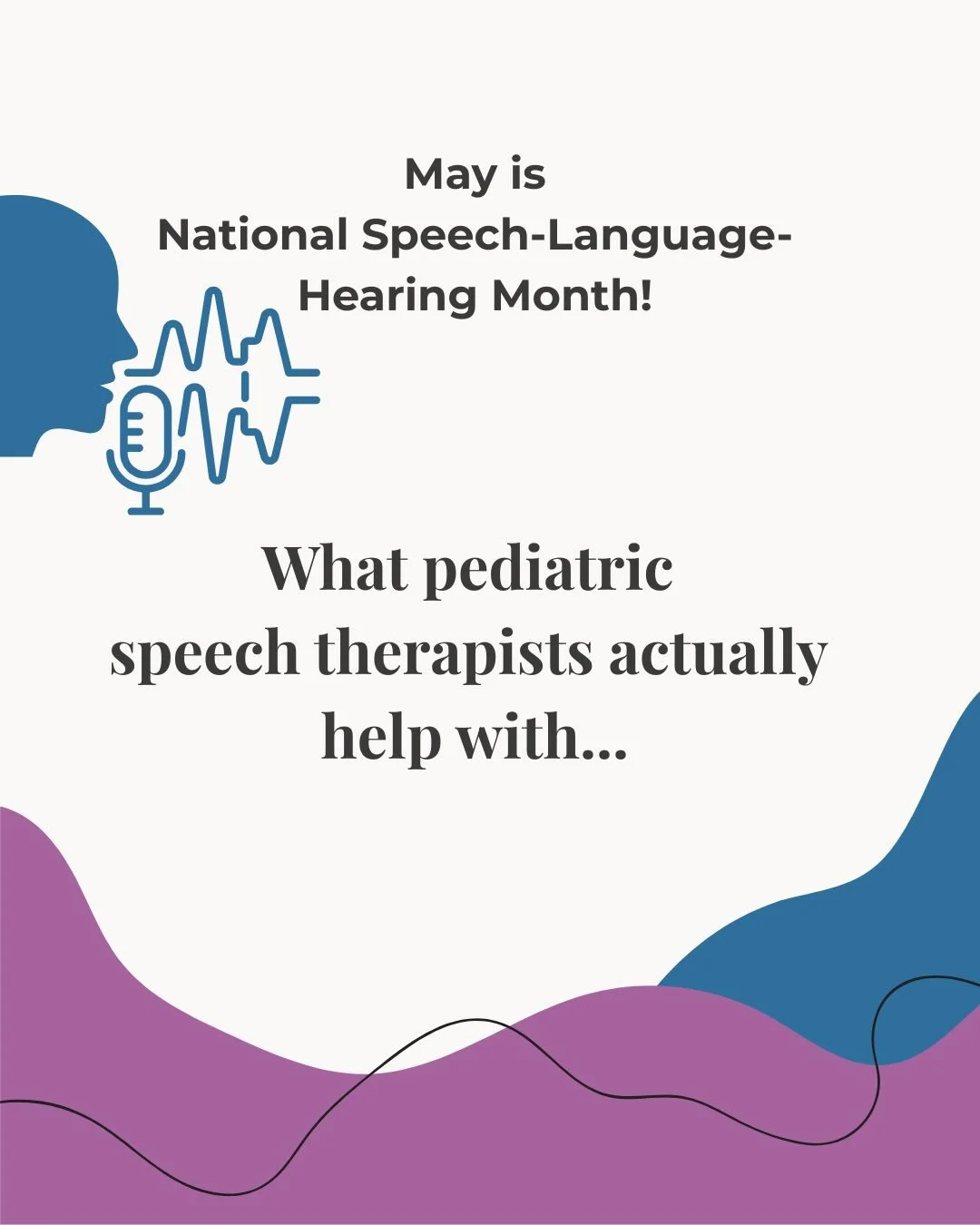 The truth is&hellip; it&rsquo;s so much more than people think. And since May is National Speech-Language-Hearing Month, here is some of the &lsquo;more&rsquo;

Speech and language are just one piece of the bigger picture. It&rsquo;s how your child u