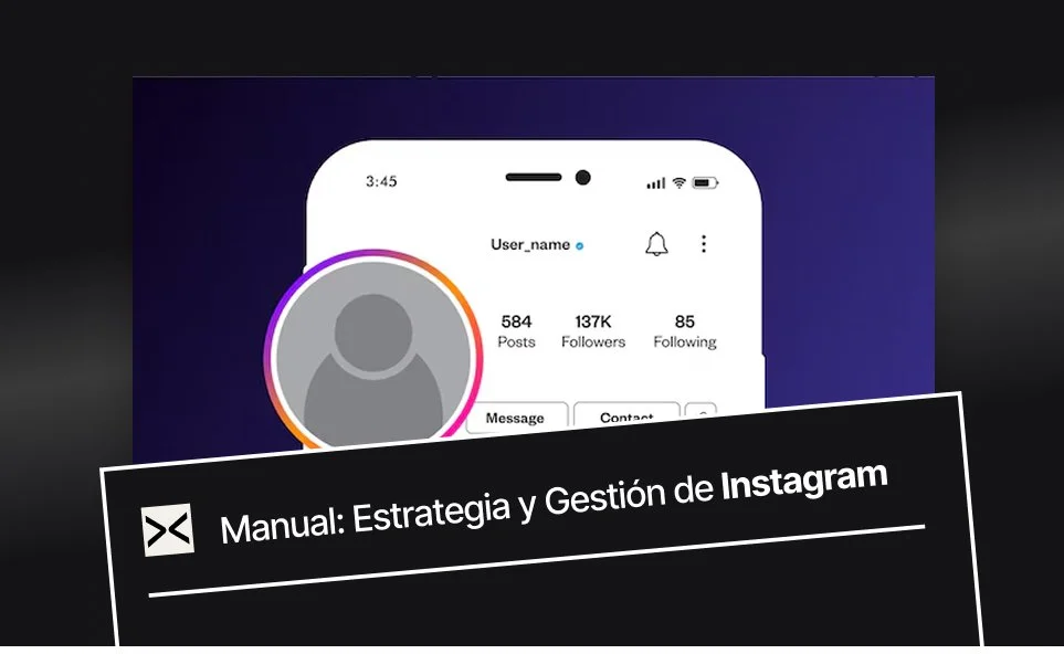 Manual: Estrategia y Gestión de Instagram
