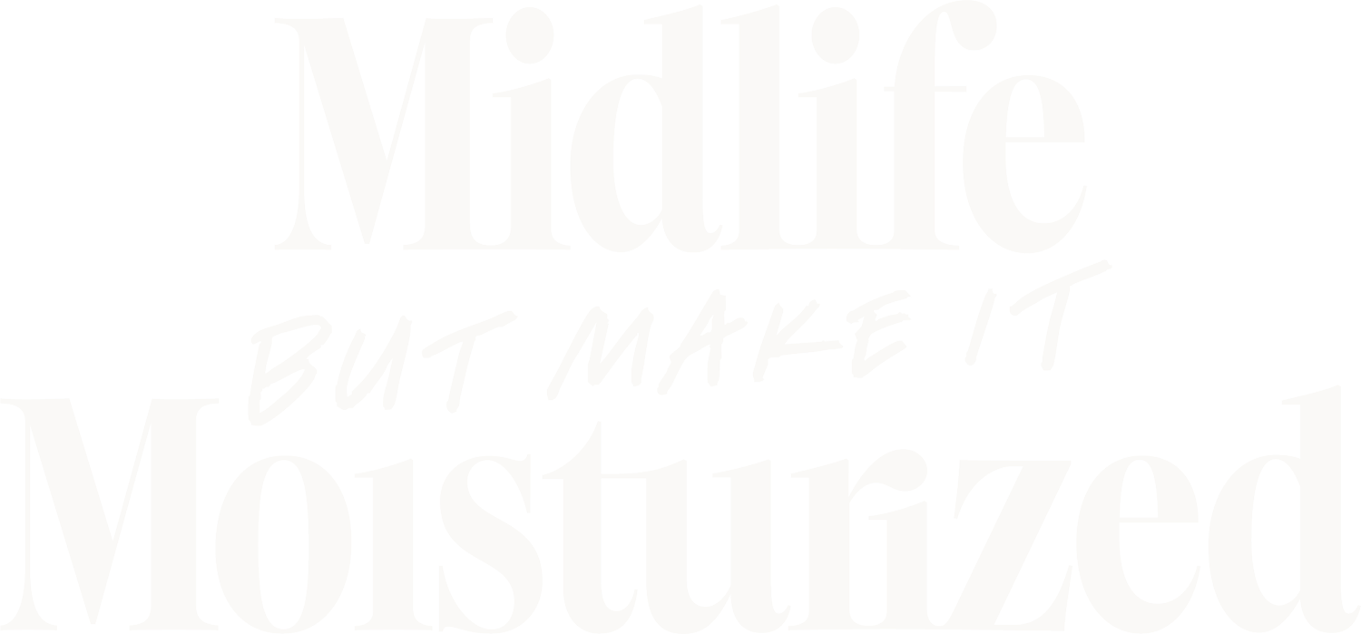 Midlife, But Make It Moisturized