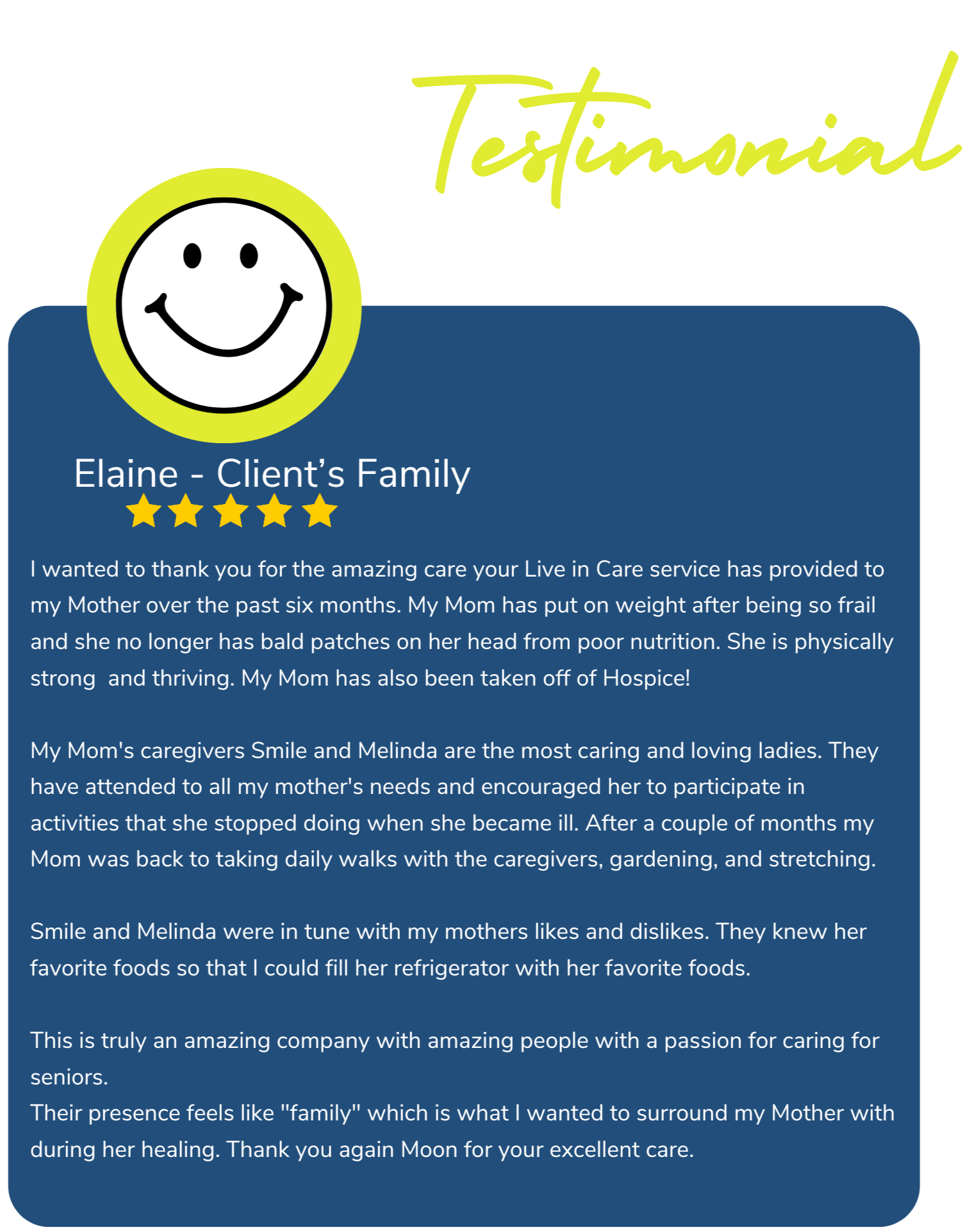Testimonial letter with a smiley face icon, positive review from Elaine's family about live-in care service, praising caregivers Melinda and Smile, highlighting positive impacts on their mother.