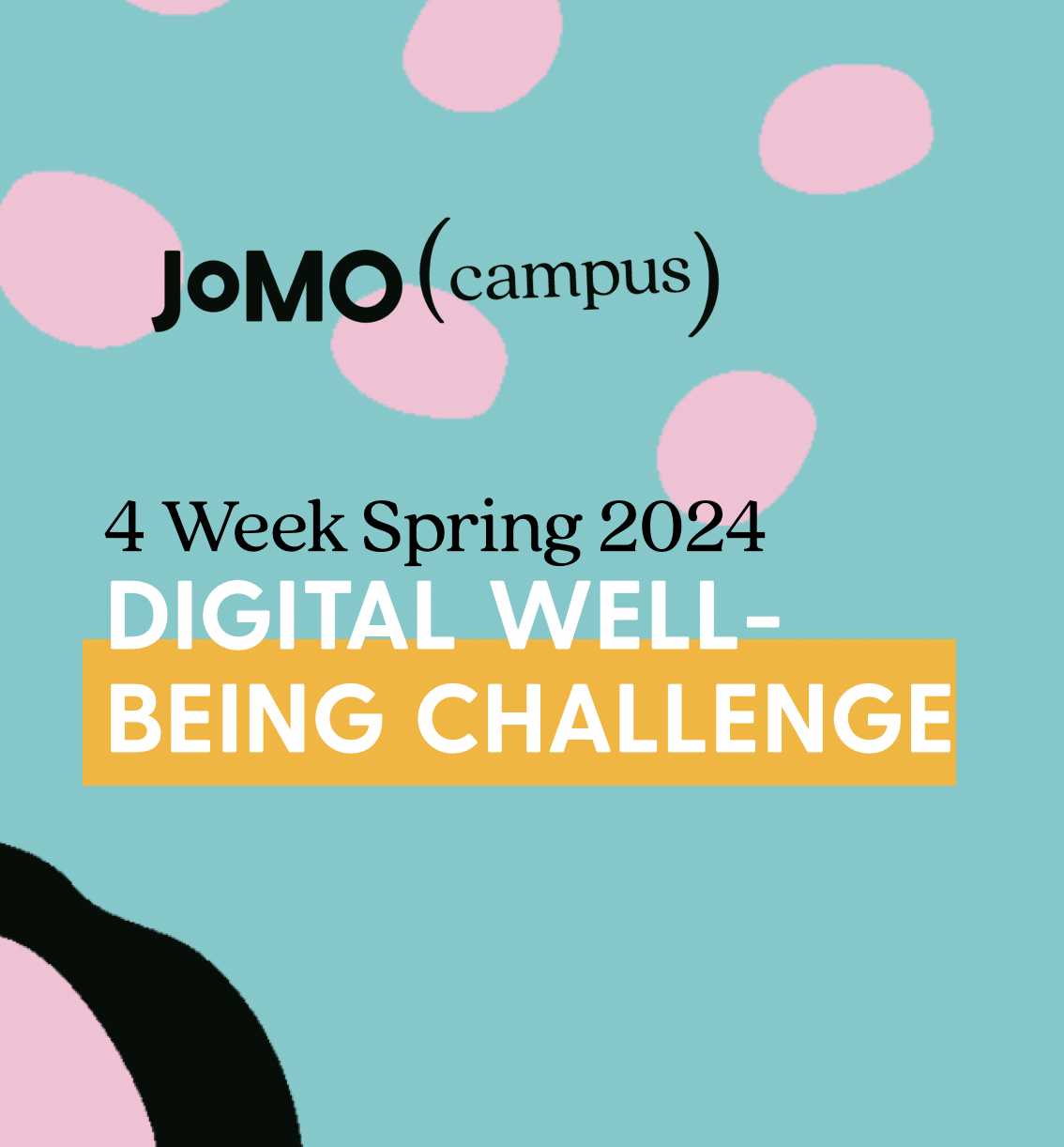 Join the Spring 2024 Digital Well-Being Challenge Cohort