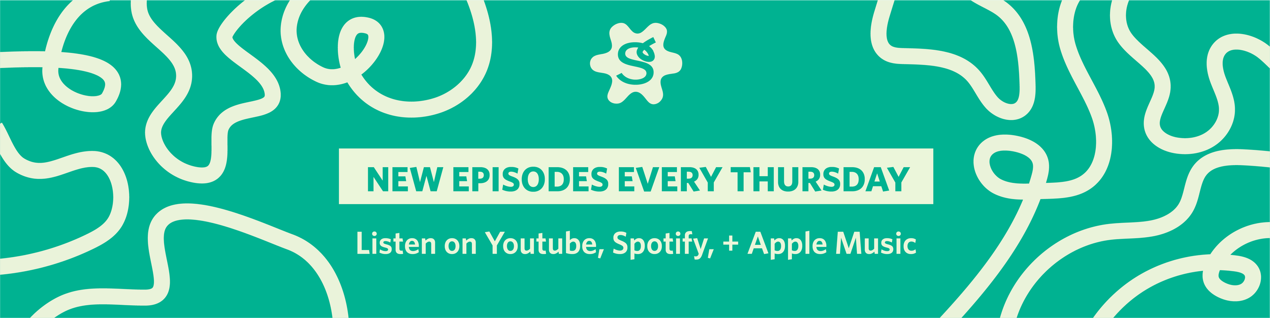 Teal background with white abstract squiggly lines and a small spill-like shape at the top center with the "S" icon from "Sober Spill" logo. Text in the middle reads 'NEW EPISODES EVERY THURSDAY' and 'Listen on YouTube, Spotify, + Apple Music'.