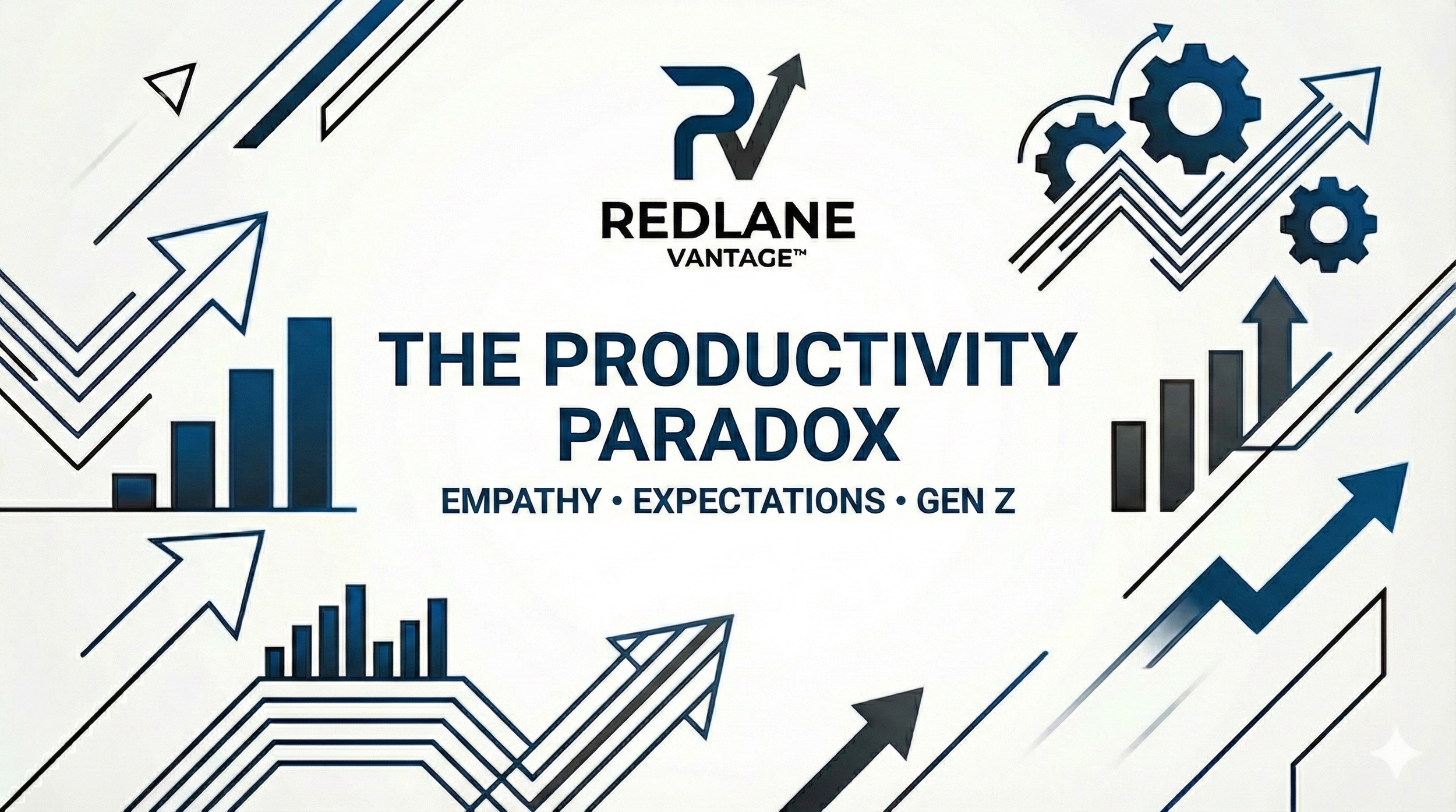 Cover page of a presentation or book titled 'The Productivity Paradox' by Redlane Vantage, focusing on empathy, expectations, and Generation Z, with graphical arrows and gears symbolizing productivity and growth.