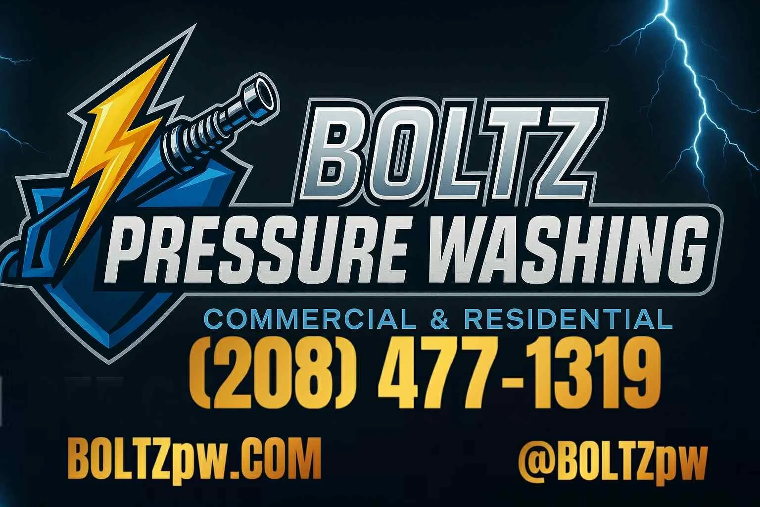 Logo for Boltz Pressure Washing featuring a shield with a lightning bolt and pressure washer nozzle, with lightning bolts in the background. Text includes phone number (208) 477-1319, website boltzpw.com, and social media handle @BOLTZpw.