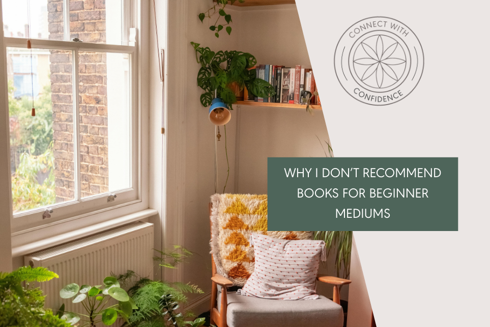 Why I Don’t Recommend Books to Beginner Mediums