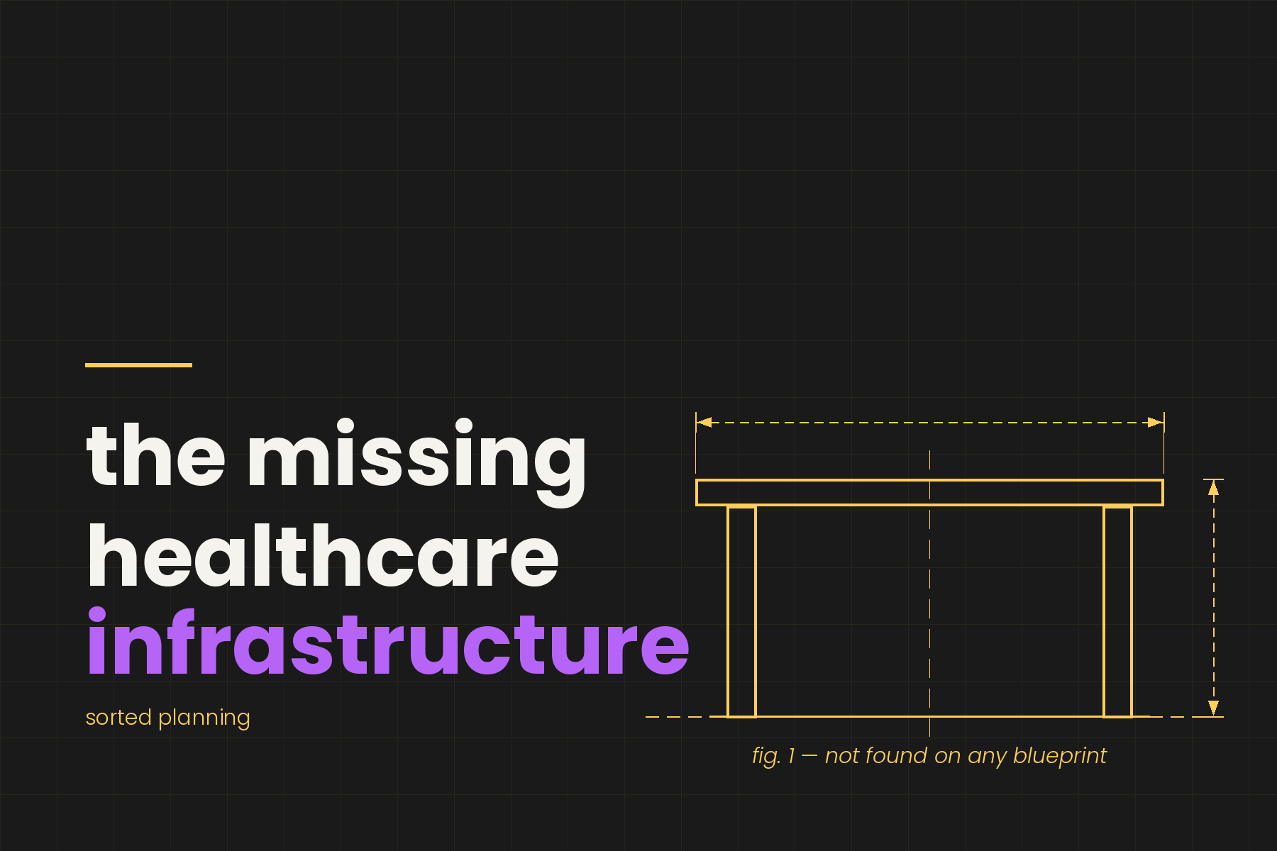 the missing healthcare infrastructure