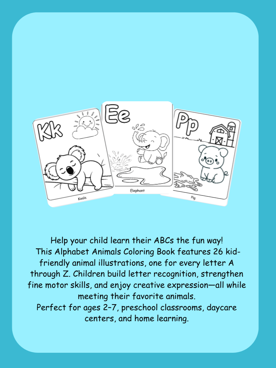 ABC+Animals+for+Preschoolers+Simple+Coloring+Fun%E2%80%9D.png