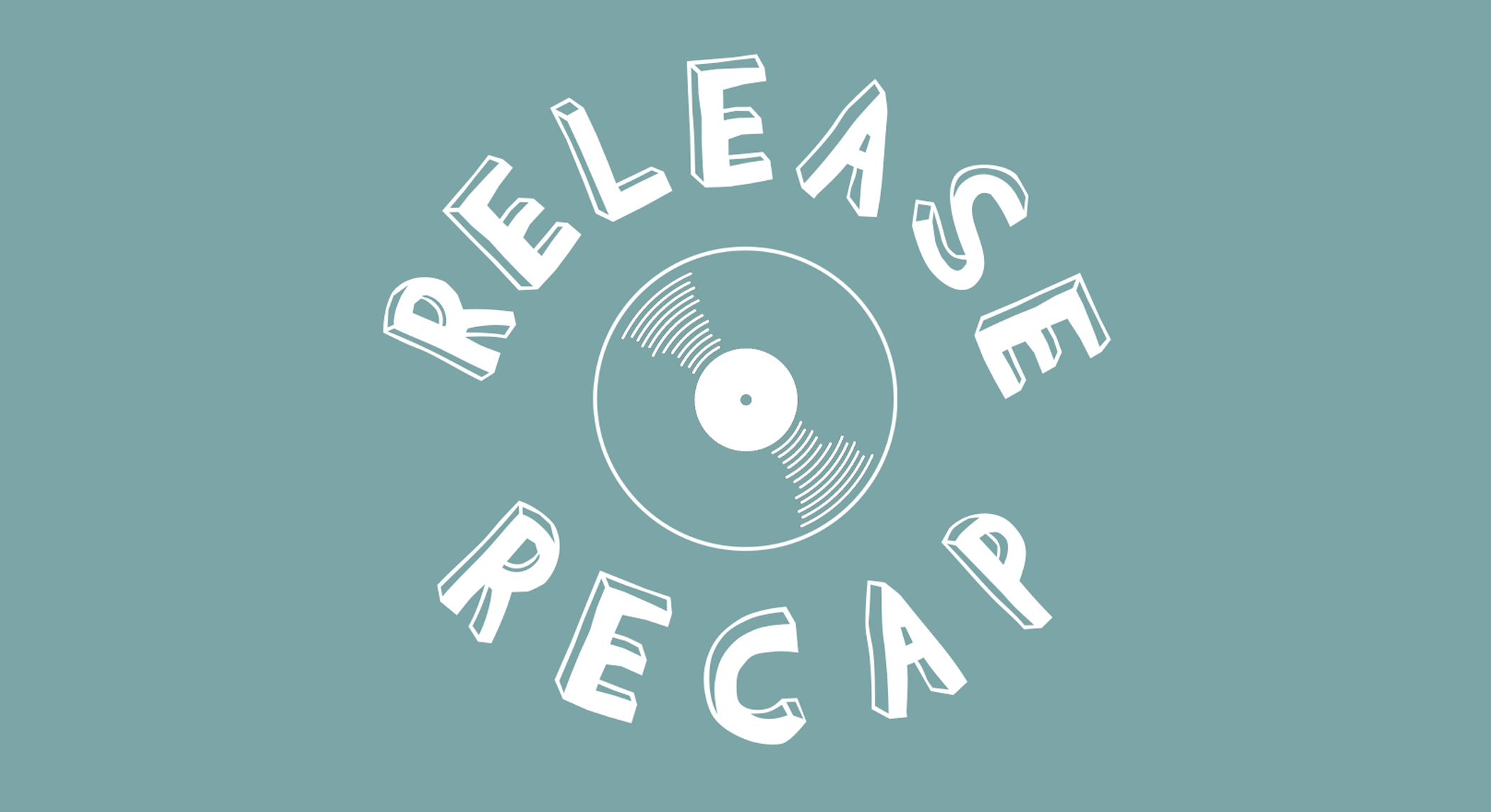 Release Recap: January 2022