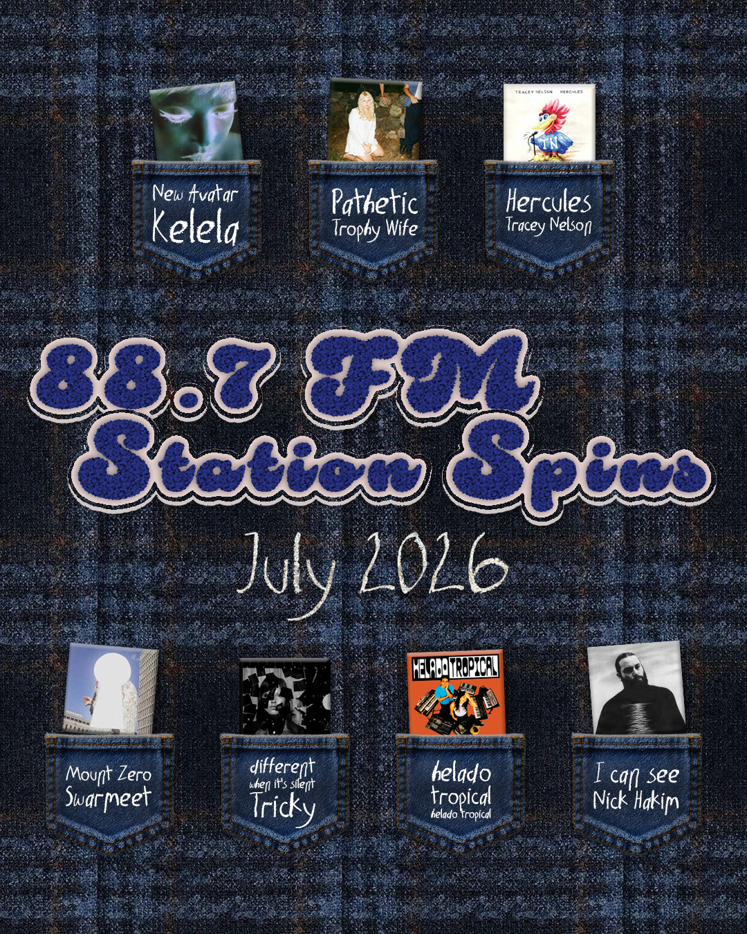88.7 Station Spins: July 2026