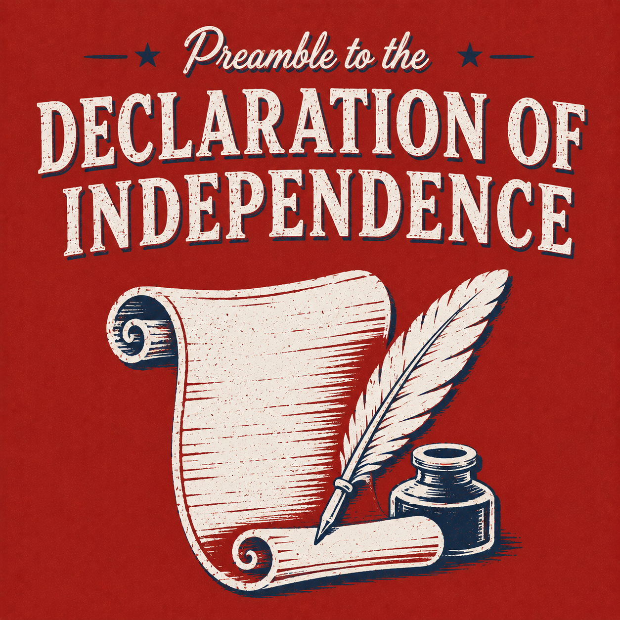 Declaration of Independence - Preamble