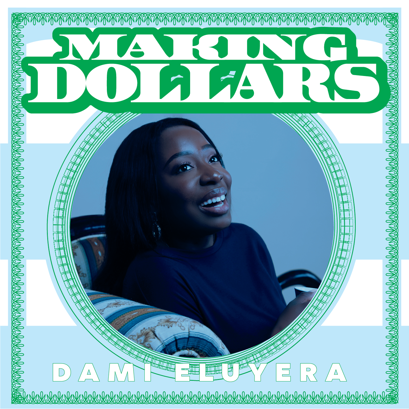 Making Dollars Podcast
