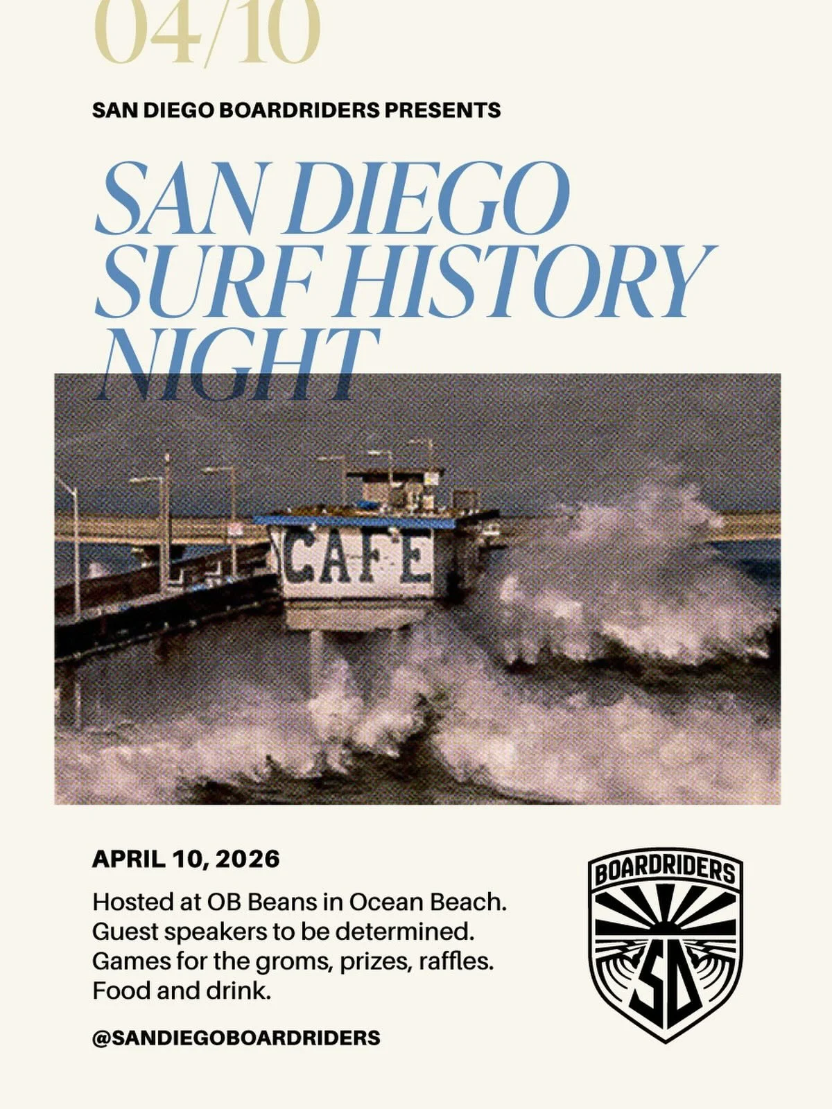 Hey all! We are excited to announce a few upcoming events. 
On Friday 4/10 we&rsquo;ll be having a San Diego Surf History night at OB Beans. We&rsquo;ll have a fun game for the groms, prizes, a raffle, food, drinks and more. It&rsquo;ll be a night to