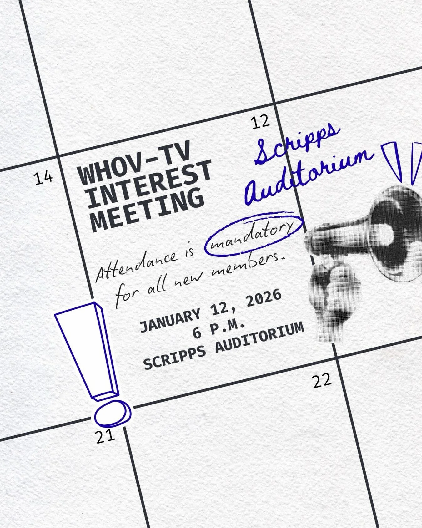 New year, new us!🚨 Interested in media, reporting, or behind-the-scenes production? Come meet the WHOV-TV crew on January 12 at 6 p.m. in Scripps Auditorium to learn how you can get involved! 📺

Interest meeting attendance is MANDATORY for all new 