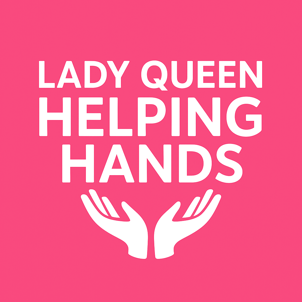 Lady Queen Helping Hands”