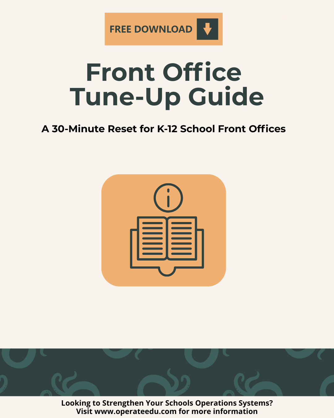 Front Office Tune-Up: 30-Minute Reset for K–12 Schools (Freebie)