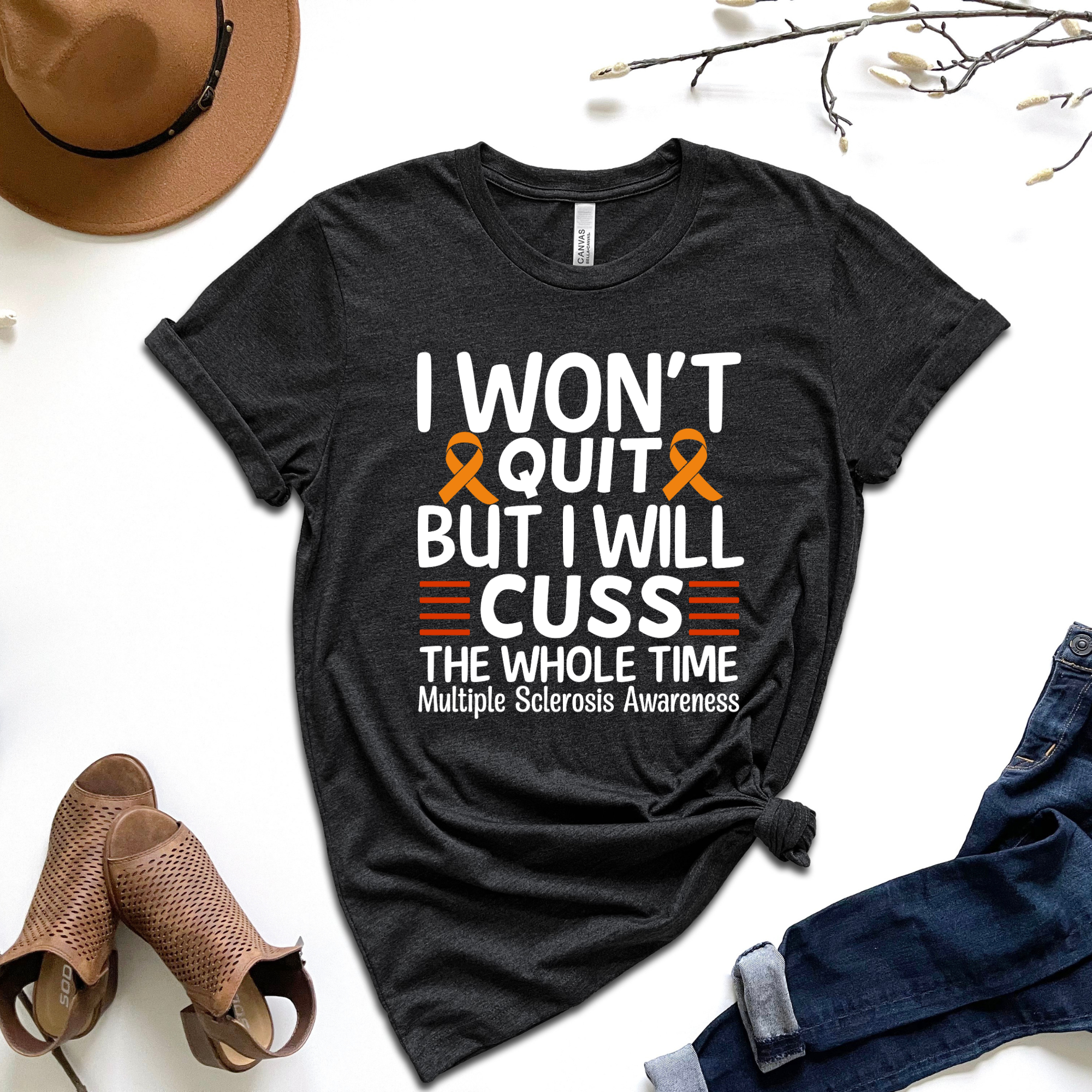 I Won't Quit-MS Warrior T-shirt