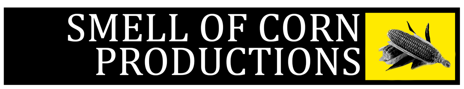 SMELL OF CORN PRODUCTIONS