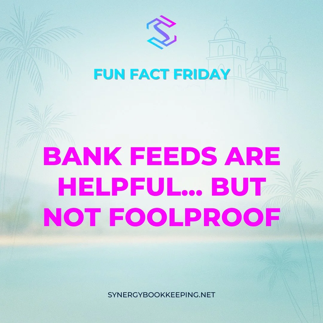 📊 Fun Fact Friday #17⁠
⁠
Bank feeds are helpful&mdash;but not foolproof.⁠
⁠
🧐 Review regularly to avoid surprises.⁠
⁠
#qbotips #bookkeepingaccuracy #funfactfriday #synergybookkeeping