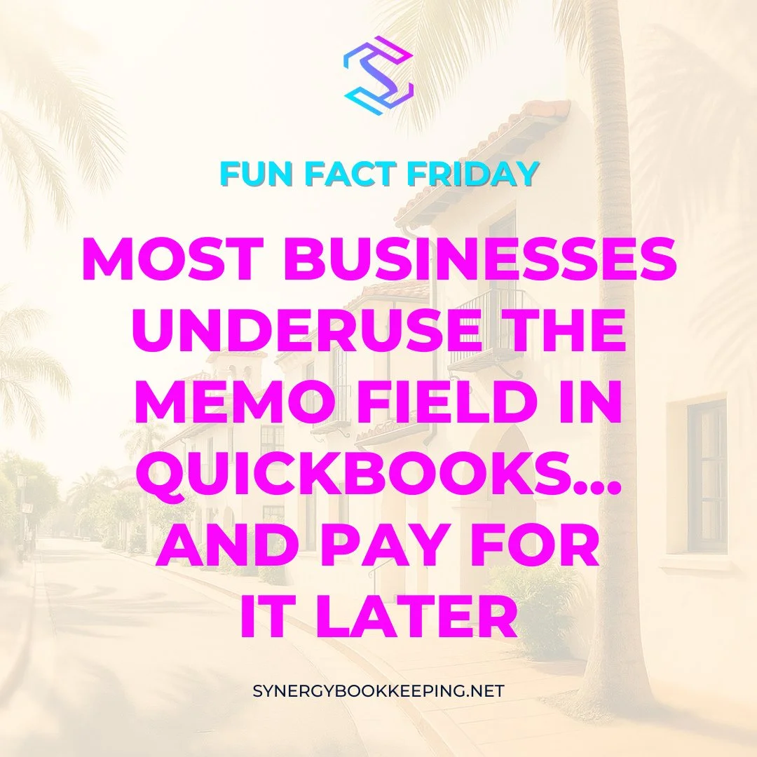 📊 Fun Fact Friday #20
Most businesses underuse the memo field in QuickBooks—and pay for it later.
✍️ Leave a clear trail for your future self (and your bookkeeper).
#memohelp #transactionclarity #funfactfriday #synergybookkeeping