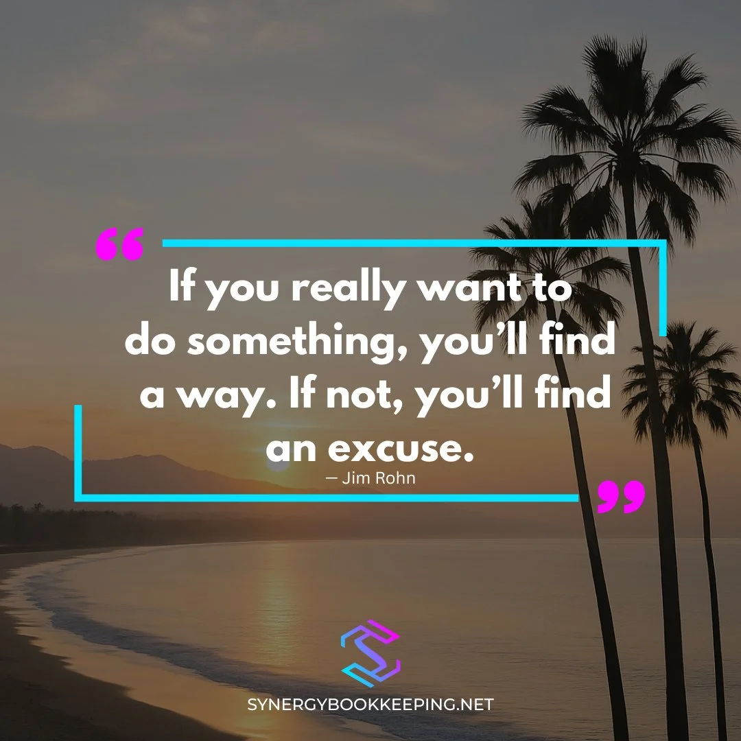 No more excuses&mdash;just solutions. Let&rsquo;s get your business running smoothly this week.⁠
⁠
#NoExcuses #FindAWay #MondayMotivation #SynergyBookkeeping